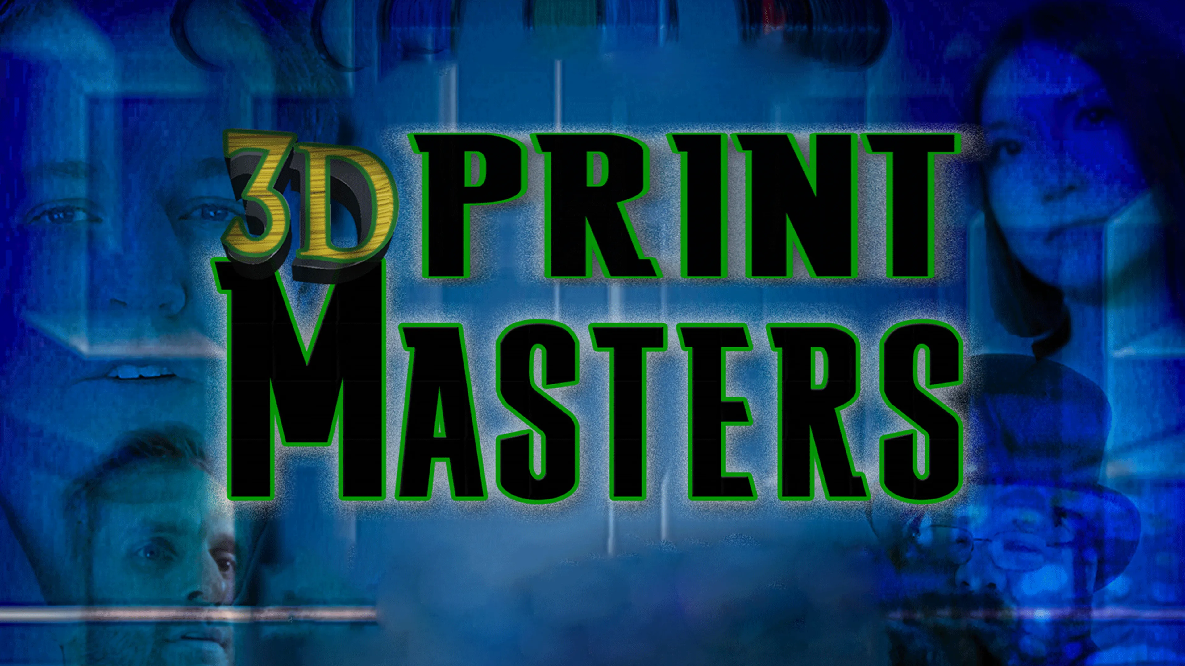 3D Print Masters poster